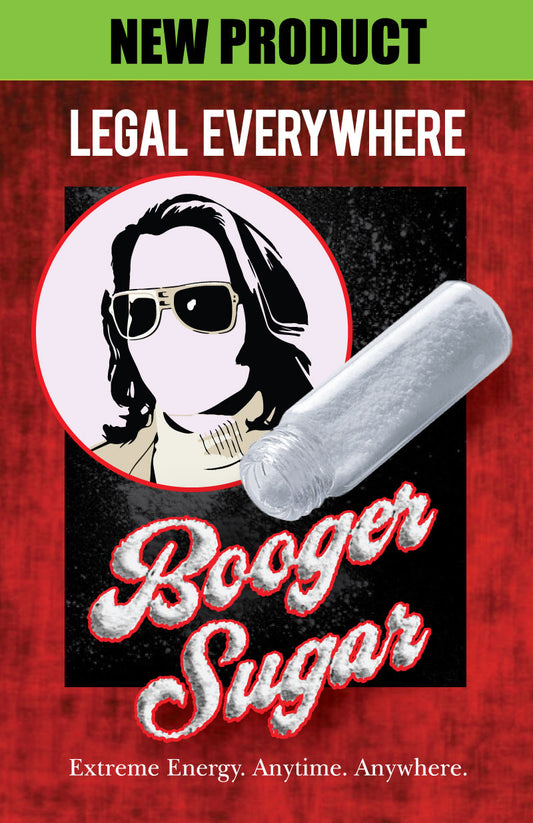 Legal Booger Sugar