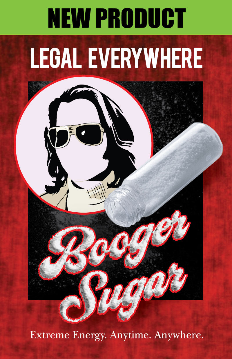 Legal Booger Sugar